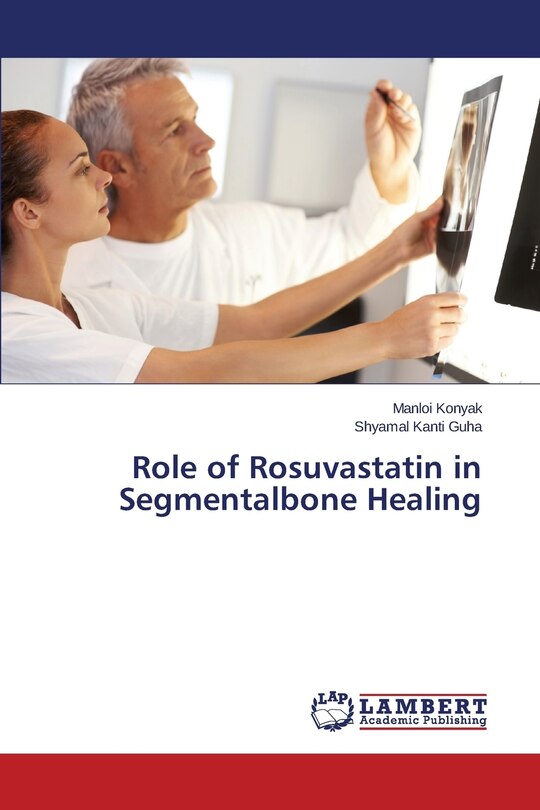 Couverture_Role of Rosuvastatin in Segmentalbone Healing