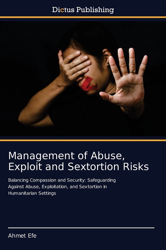 Front cover_Management of Abuse, Exploit and Sextortion Risks