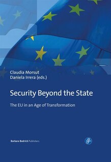 Security Beyond the State: The EU in an Age of Transformation