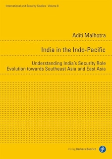 Front cover_India In The Indo-pacific