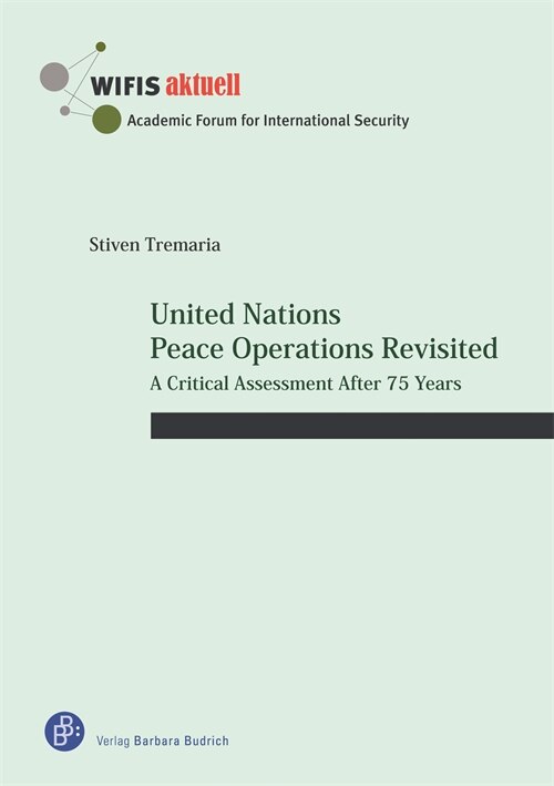 Front cover_United Nations Peace Operations Revisited
