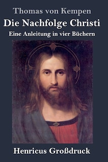 Front cover_Die Nachfolge Christi (Großdruck)