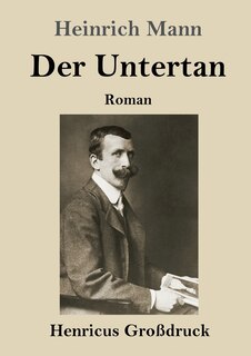 Front cover_Der Untertan (Großdruck)