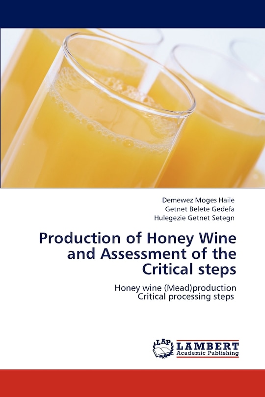 Front cover_Production of Honey Wine and Assessment of the Critical steps
