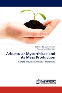 Front cover_Arbuscular Mycorrhizae and Its Mass Production