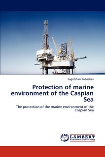 Front cover_Protection of Marine Environment of the Caspian Sea