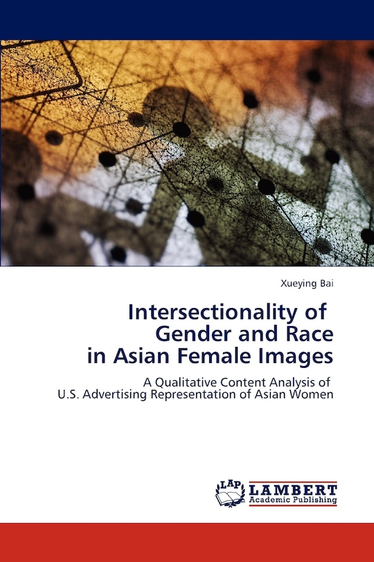 Front cover_Intersectionality of Gender and Race in Asian Female Images