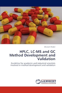 Front cover_HPLC, LC-MS and GC Method Development and Validation