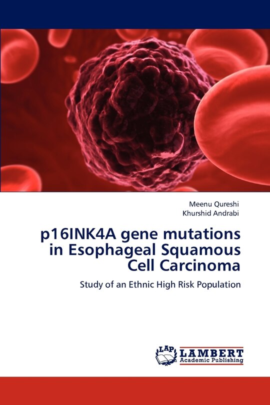 Couverture_p16INK4A gene mutations in Esophageal Squamous Cell Carcinoma