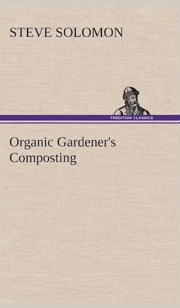 Organic Gardener's Composting