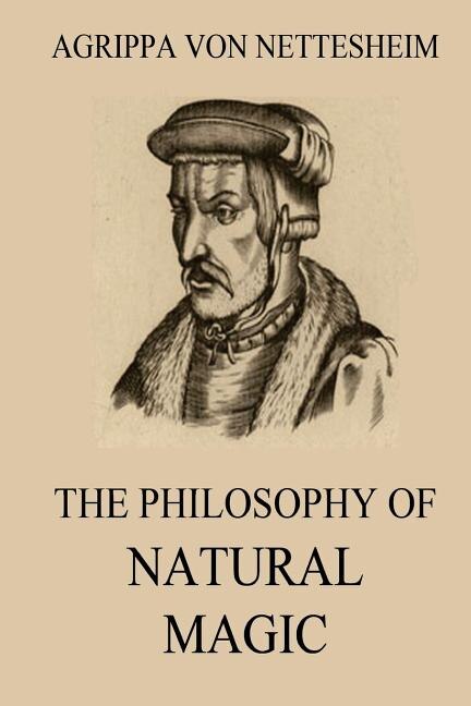 Front cover_The Philosophy Of Natural Magic