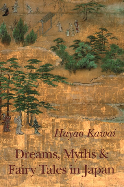 Front cover_Dreams, Myths And Fairy Tales In Japan