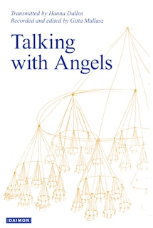 Talking With Angels: Newly Revised And Expanded Fifth Edition