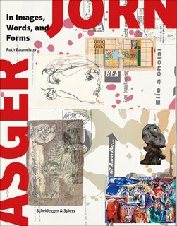 Couverture_Asger Jorn In Images, Words And Forms