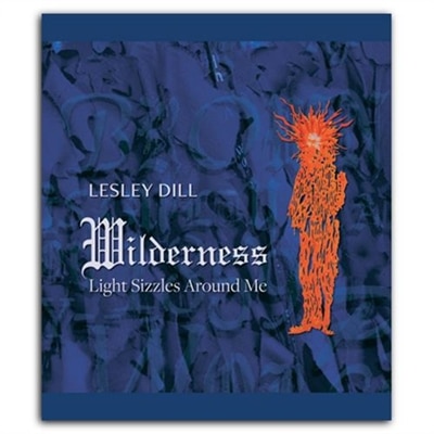Front cover_Lesley Dill, Wilderness