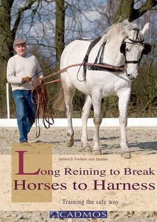 Front cover_Long Reining to Break Horses to Harness