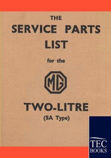 Front cover_Service Parts List for the MG Two-Litre