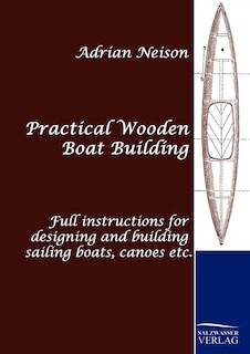 Front cover_Practical Wooden Boat Building