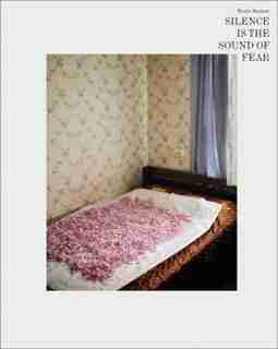 Moritz Kustner: Silence Is The Sound Of Fear by Moritz Kustner