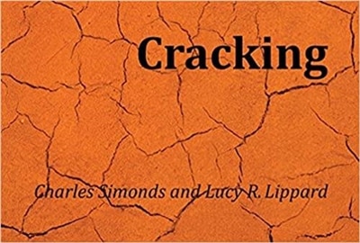 Front cover_Charles Simonds And Lucy R. Lippard: Cracking