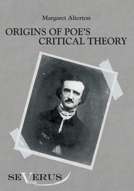 Front cover_Origins of Poe's critical theory