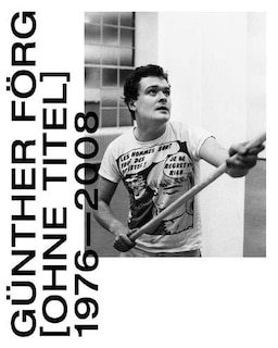 Front cover_Günther Förg: [Ohne Titel] 1976–2008