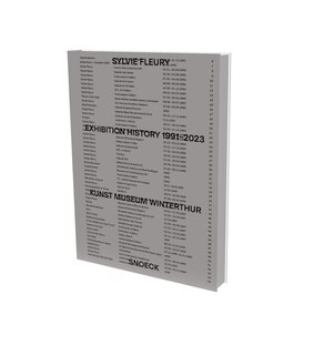Front cover_Sylvie Fleury: Exhibition History 1991–2023