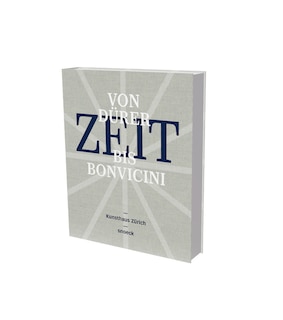Front cover_ZEIT (TIME) – from Dürer to Bonvicini