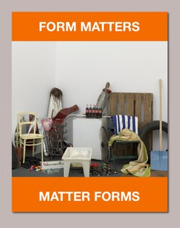 Front cover_Form Matters, Matter Forms