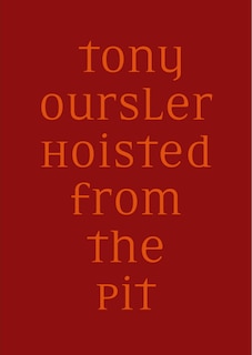 Front cover_Tony Oursler. Hoisted from the Pit
