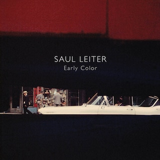 Front cover_Saul Leiter: Early Color