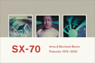 Couverture_Anna & Bernhard Blume: Polaroid-Collages 1975-2000