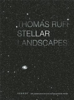 Front cover_Thomas Ruff. Stellar Landscapes