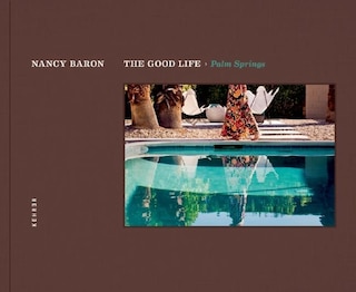 Front cover_The Good Life / Palm Springs