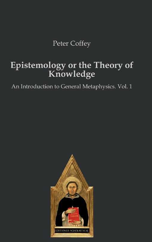 Front cover_Epistemology or the Theory of Knowledge