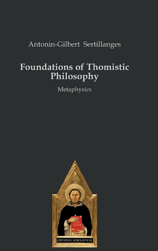 Couverture_Foundations of Thomistic Philosophy