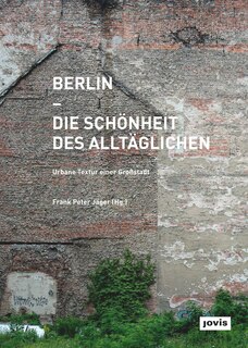 Couverture_Berlin – Die Schönheit des Alltäglichen