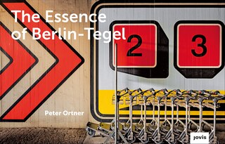 Couverture_The Essence of Berlin-Tegel