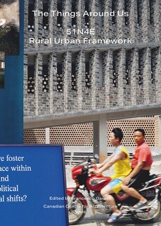 Couverture_The Things Around Us:51N4E and Rural Urban Framework