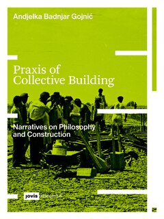 Front cover_Praxis of Collective Building