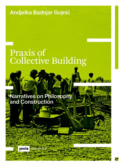 Front cover_Praxis of Collective Building