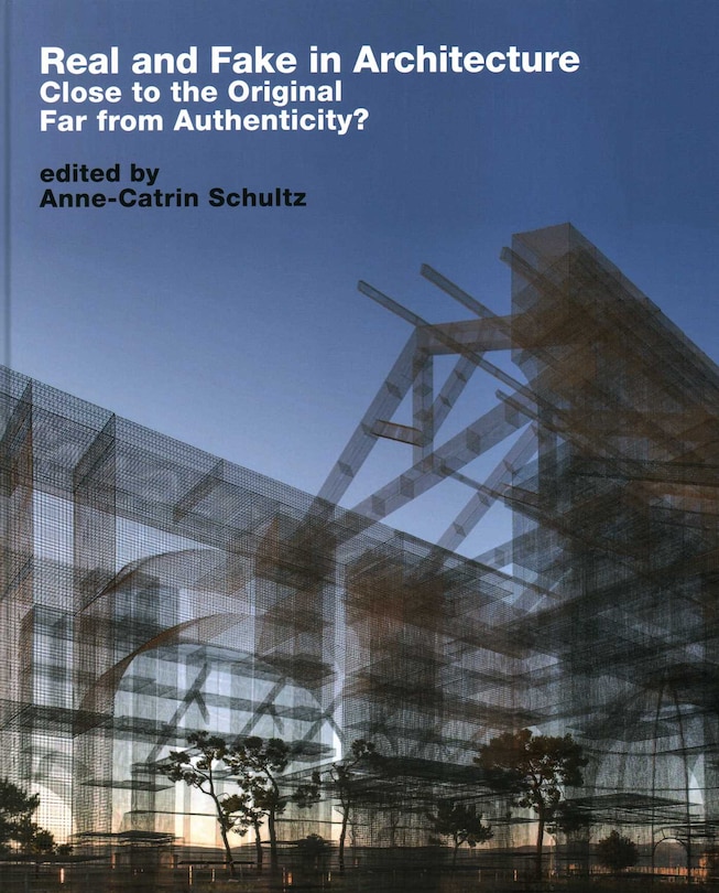 Front cover_Real And Fake In Architecture