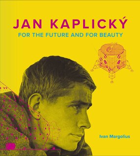 Front cover_Jan Kaplicky – For the Future and For Beauty