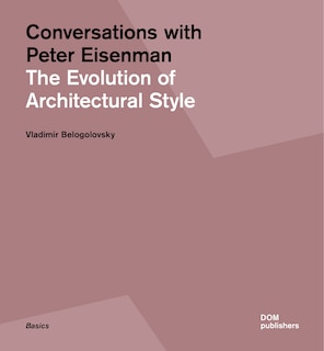 Front cover_Conversations With Peter Eisenman