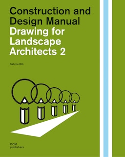 Front cover_Drawing For Landscape Architects 2: