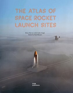 Couverture_The Atlas of Space Rocket Launch Sites