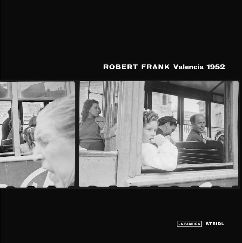 Front cover_Robert Frank: Valencia