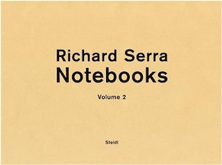Front cover_Richard Serra: Notebooks Vol. 2