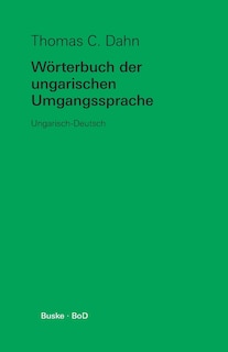 Couverture_Wörterbuch der ungarischen Umgangssprache