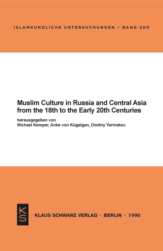 Couverture_Muslim Culture in Russia and Central Asia from the 18th to the Early 20th Centuries